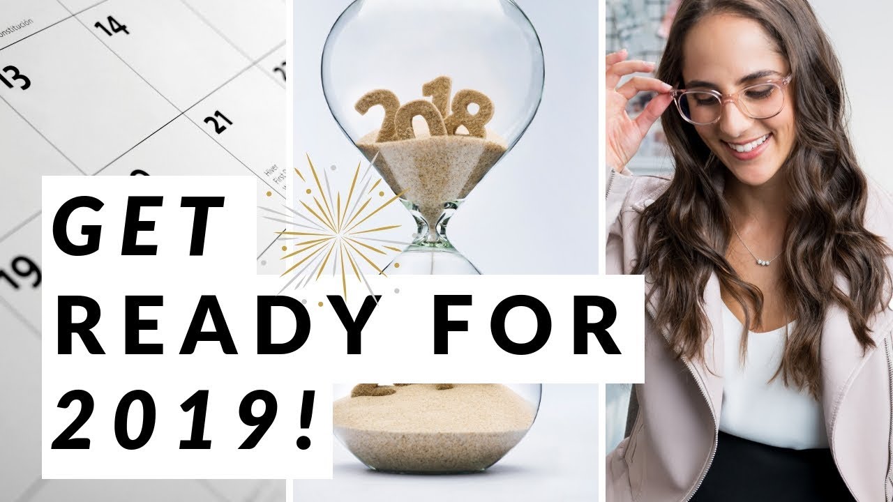 Get Ready For 2019….