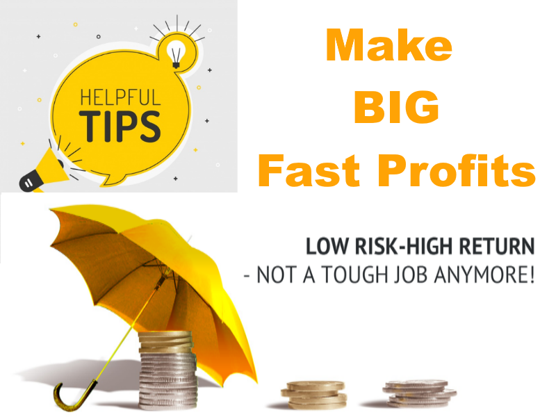Hot Tip For BIG, Fast Profits